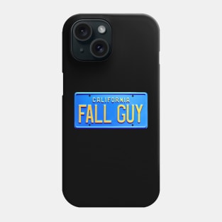 Fall Guy License Plate Phone Case