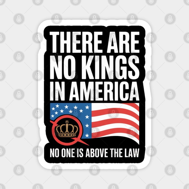 No-kings-in-america Magnet by Creatifly Graphic Tees
