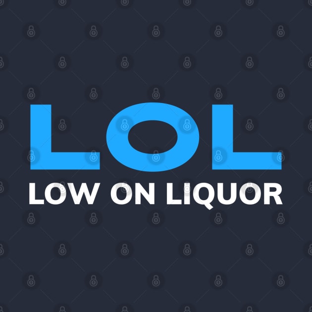 ALCOHOL | LOW ON LIQUOR by DB Teez and More