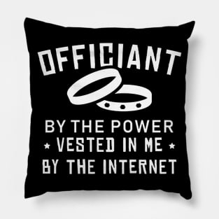 Internet Ordained Wedding Officiant Pillow