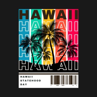 Hawaii Statehood Day T-Shirt