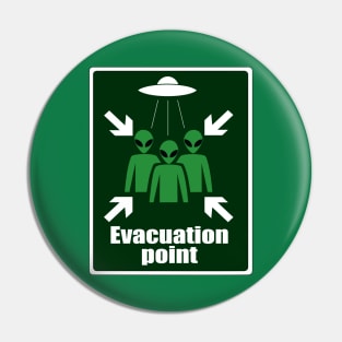 Alien Evacuation Point Pin