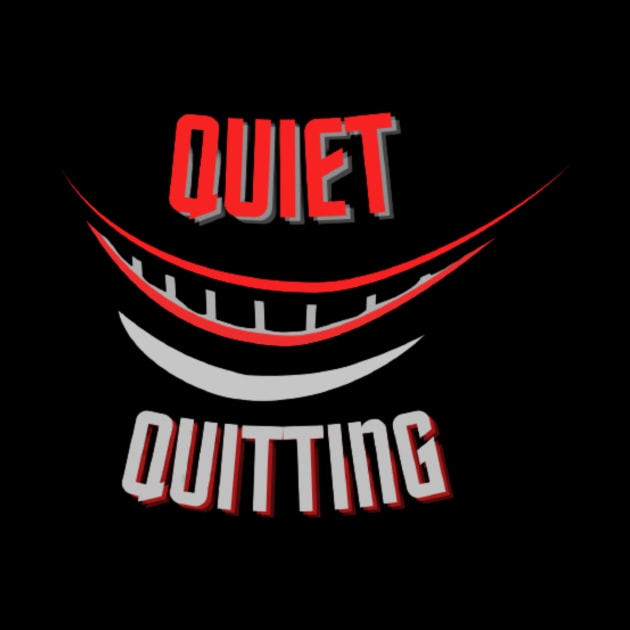 quiet quitting by modo store