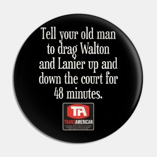 Tell Your Old Man... Airplane Movie Quote Pin