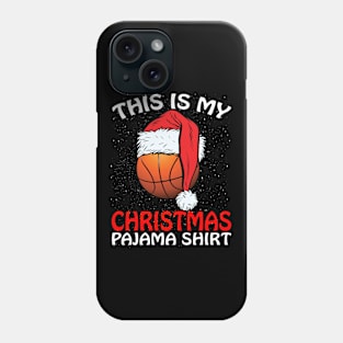 This is my Christmas Pajama Shirt Basketball Santa Phone Case