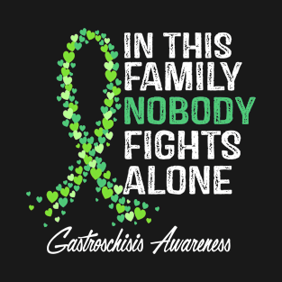 Gastroschisis Awareness In This Family Nobody Fights Alone T-Shirt