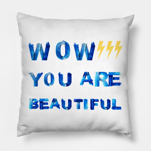 SUMMER WOW YOU ARE BEAUTIFUL Pillow by THE TIME