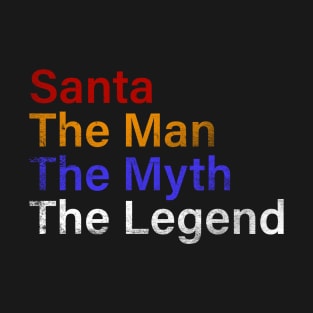 Legend Of Santa T-Shirt