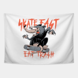 Skate Fast Eat Trash Tapestry