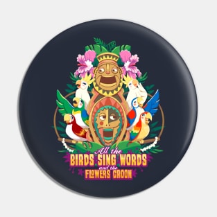 Tiki-Tastic Pin