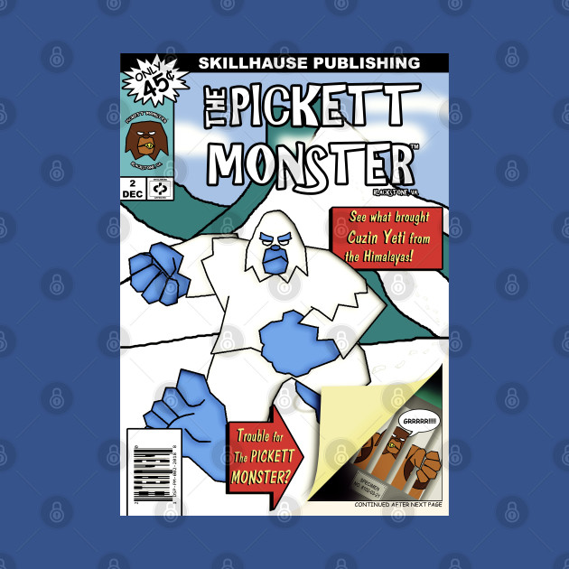 PICKETT MONSTER - Comic Book #2 by DodgertonSkillhause