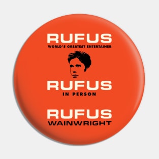 Rufus Wainwright The Greatest Entertainer Pin