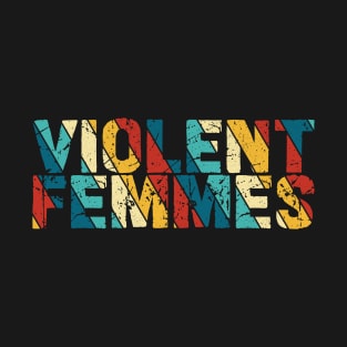 Retro Color - Violent Femmes T-Shirt