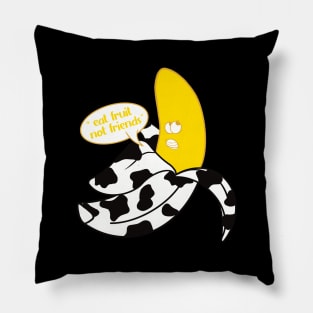 Banana in black and white cow onesie saying "Eat fruit not friends" Pillow