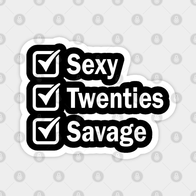 Sexy twenties Savage Magnet by snnt