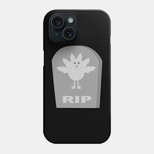 Dead Thanksgiving Turkey RIP Phone Case