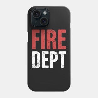 Distressed Fire Dept Phone Case