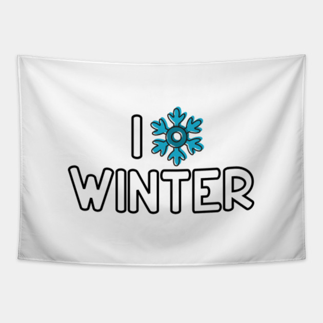 Funny Snow I Love Winter Snowflake Humor Funny Winter