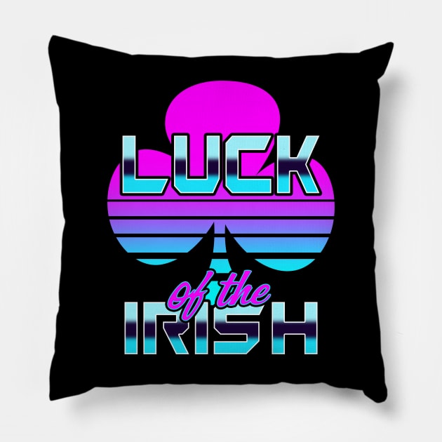 Saint Patrick's Day Luck Of The Irish Funny 80's Rad Meme Pillow by Originals By Boggs