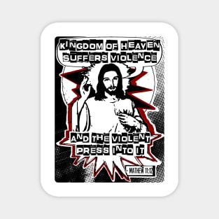 Kingdom of Heaven Jesus is King T shirt Magnet