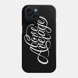 Above Average | Calligraphy Phone Case