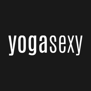 YOGASEXY T-Shirt