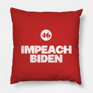 Impeach Biden - Anti Biden Pillow