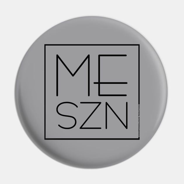 DSP - ME SEASON (BLK) Pin by DodgertonSkillhause