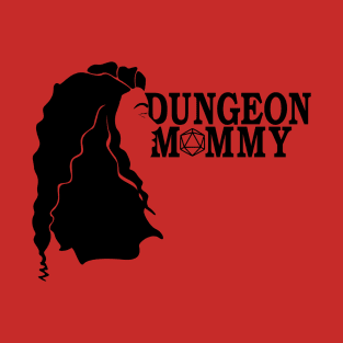 Dungeon Mommy - D20 T-Shirt