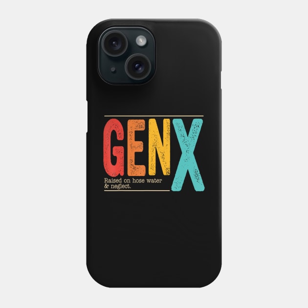 Genx Raised On Hose Water & Neglect Retro Phone Case by Mitsue Kersting