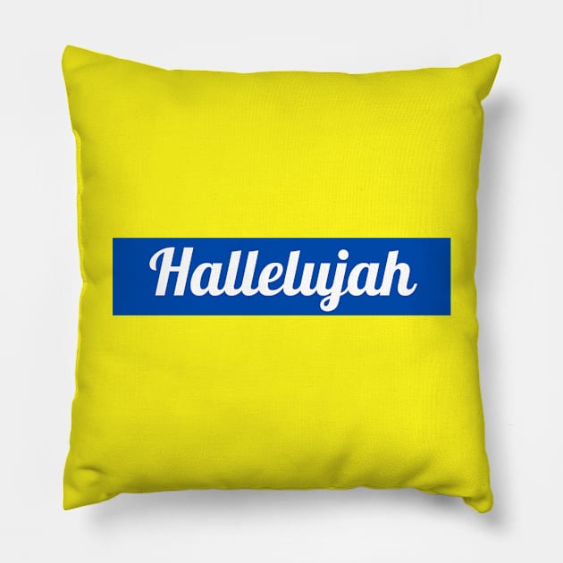 Hallelujah Pillow by Prayingwarrior