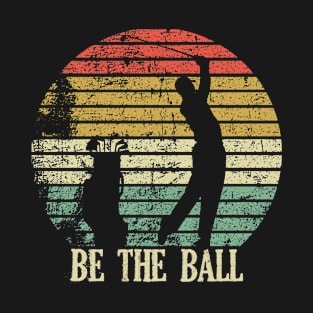 Golf - Be The Ball T-Shirt