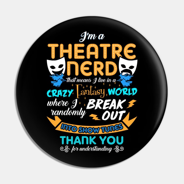 Theatre Gift. Theatre Nerd Gift. Pin by KsuAnn