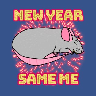 New Year, Same Me (Full Color Version) T-Shirt