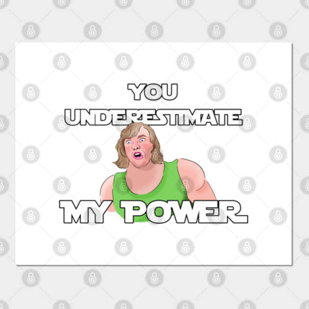 You Underestimate Shaggy S Power Powerful Shaggy Affiche Et