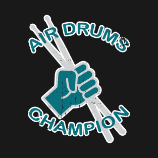 Air Drums Champion T-Shirt