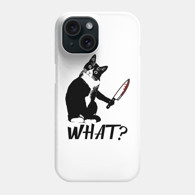 Cat What? Murderous Black Cat With Knife Phone Case by MasutaroOracle