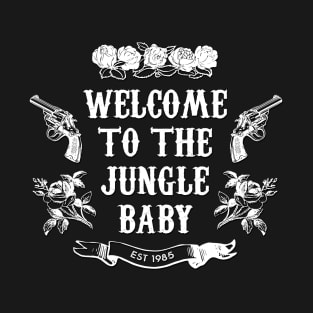 Welcome To The Jungle T-Shirt