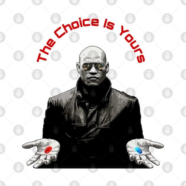 Morpheus Red Pill Blue Pill by YungBick