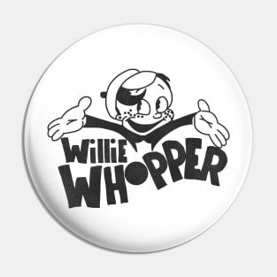 Willie Whopper Pin