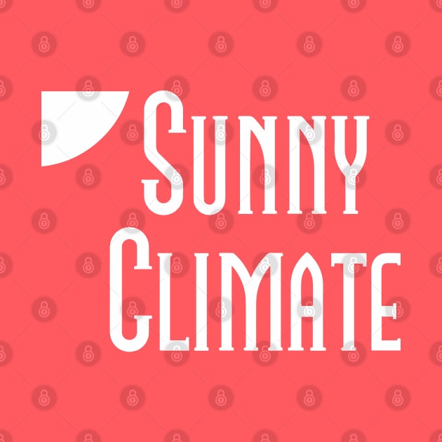 Sunny Climate by Litho