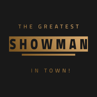 The Greatest Showman T-Shirt