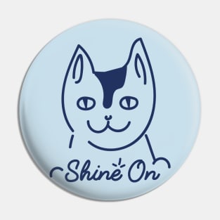 Shine On Pin