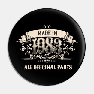 40 Years Old Made In 1983 All Original Parts Pin