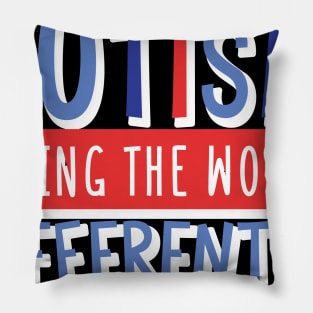 Autism Seeing The World Differently Pillow