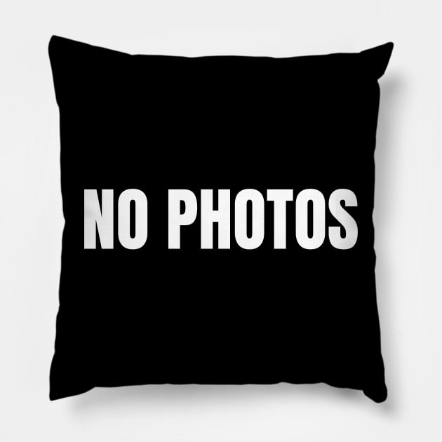 No Photos Pillow by Spatski