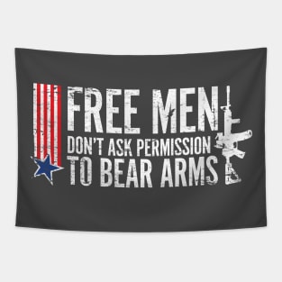 Free Men Don't ask permission of bear arms Tapestry