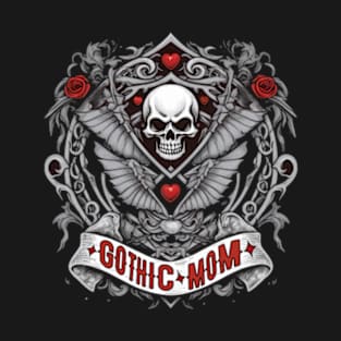 Beautful gothic mom shirt with hearts, skull and roses T-Shirt