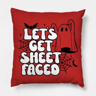 Let's Get Sheet Faced - Spooky and Playful Halloween T-Shirt for Partygoers Pillow