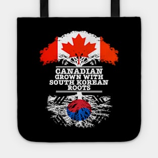 Canadian Grown With South Korean Roots - Gift for South Korean With Roots From South Korea Tote